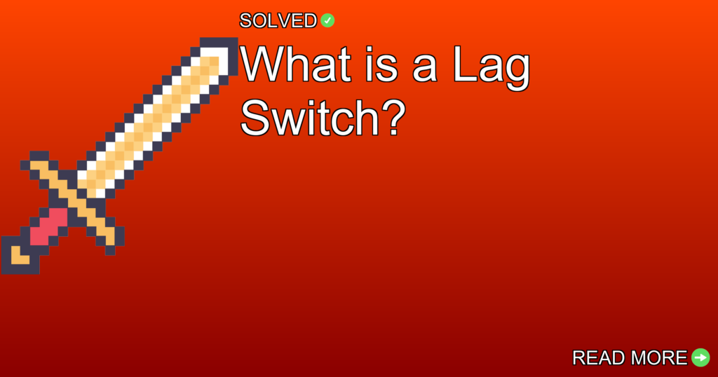 What is a Lag Switch? - Gaming