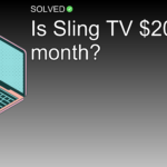 Is Sling TV $20 a month? - Technology