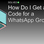 How Do I Get a QR Code for a WhatsApp Group? - Technology